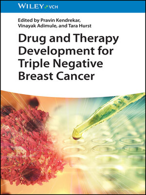 cover image of Drug and Therapy Development for Triple Negative Breast Cancer